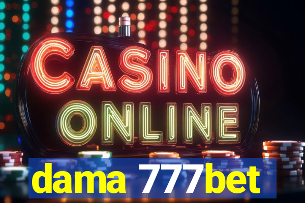 dama 777bet